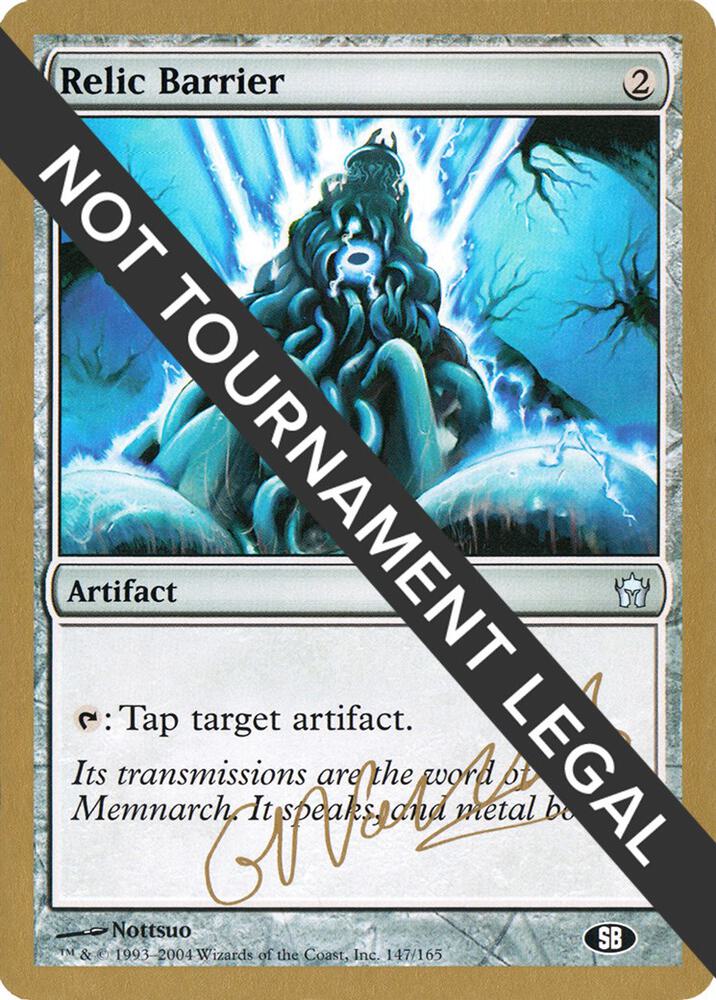 Relic Barrier - 2004 Gabriel Nassif (5DN) (SB)