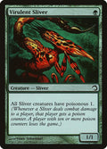 Virulent Sliver