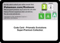 Code Card - Prismatic Evolutions Super-Premium Collection