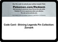 Code Card - Shining Legends Pin Collection: Zoroark