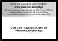 Code Card - Legends of Johto GX Premium Collection Box
