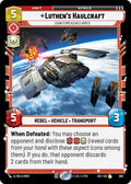 Luthen's Haulcraft - Countermeasures Armed (Foil)