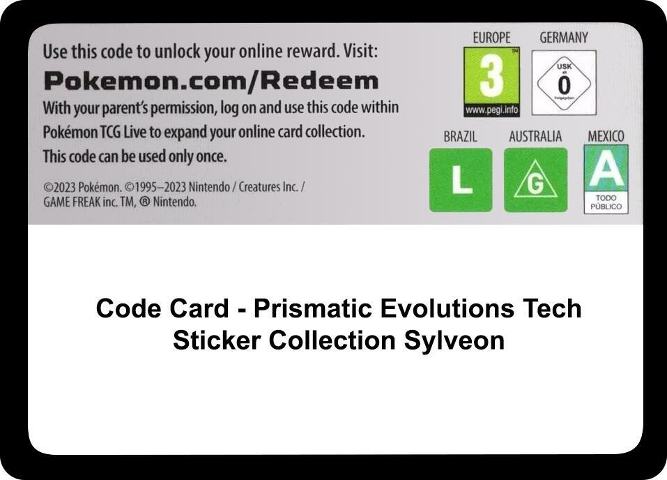 Code Card - Prismatic Evolutions Tech Sticker Collection [Sylveon]