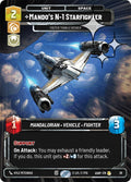Mando's N-1 Starfighter - Faster than a Fathier (Foil)