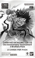 Carrying On His Will - 3rd Anniversary Tournament 3 Brothers Pack