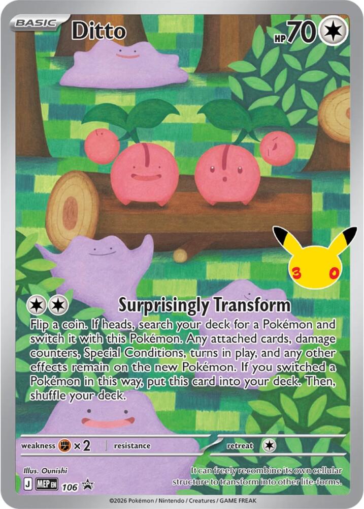 Ditto - 106 (30th Celebration) [ME: Mega Evolution Promo]