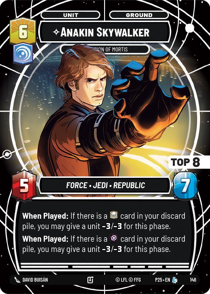 Anakin Skywalker - Champion of Mortis (Top 8)