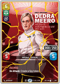 Dedra Meero - With Verifiable Data (Serialized) (Gold)