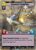 Separatist Harbinger (Hyperspace Foil) [Homeworlds]