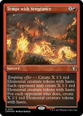 Tempt with Vengeance (Foil Etched)