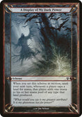 A Display of My Dark Power (Archenemy)