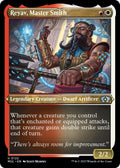 Reyav, Master Smith (Foil Etched)