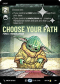 Choose Your Path (Prestige Foil)