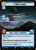 U-Wing Lander (Hyperspace Foil)