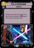 Evil is Everywhere (Foil)