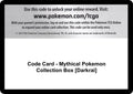 Code Card - Mythical Pokemon Collection Box [Darkrai]