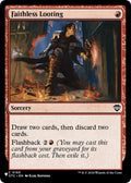Faithless Looting (OTC)