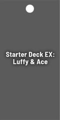 Starter Deck EX: Luffy & Ace Bonus Pack