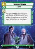 Luminous Beings (Hyperspace Foil)