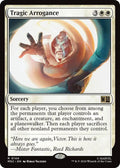 Tragic Arrogance (Surge Foil)