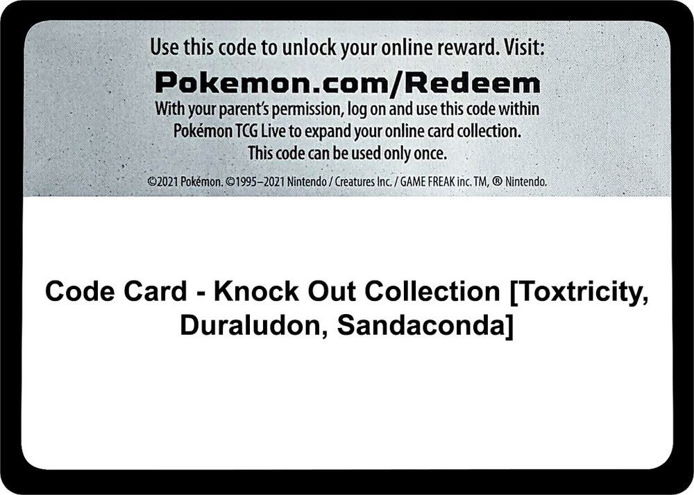 Code Card - Knock Out Collection [Toxtricity, Duraludon, Sandaconda]