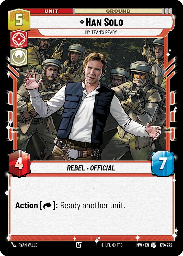 Han Solo - My Team's Ready [Homeworlds]