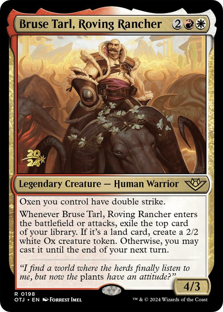 Bruse Tarl, Roving Rancher