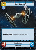 Kill Switch (Hyperspace Foil)