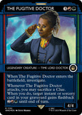 The Fugitive Doctor (Showcase) (Surge Foil)
