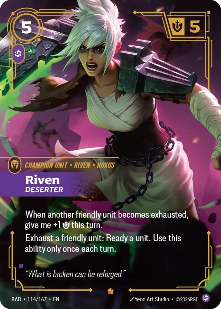 Riven, Deserter [Radiance]