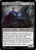 Syr Konrad, the Grim (Ripple Foil)