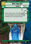 Wipe Them Out (Hyperspace Foil)