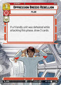 Oppression Breeds Rebellion (Hyperspace Foil)