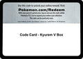 Code Card - Kyurem V Box