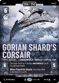 Gorian Shard's Corsair - Pirate Warship (Serialized)