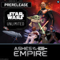 Ashes of the Empire - Prerelease