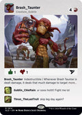 Brash Taunter