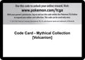 Code Card - Mythical Collection [Volcanion]