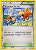 Champions Festival - BW95 (Worlds 13)
