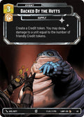 Backed by the Hutts (Foil)