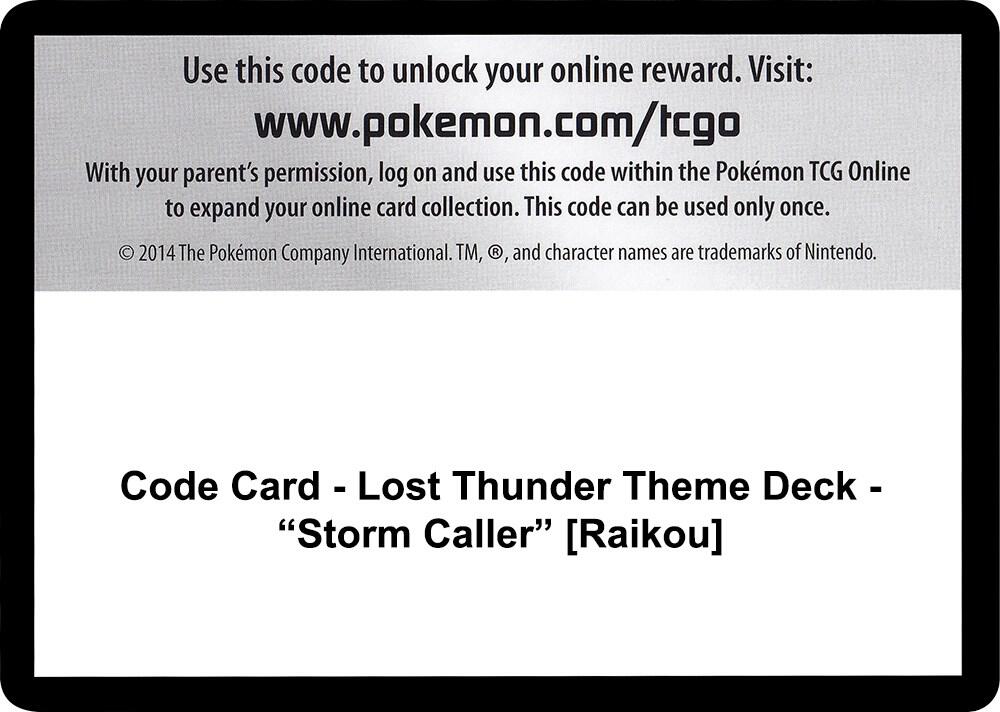 Code Card - Lost Thunder Theme Deck - "Storm Caller" [Raikou]