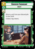 Renewed Friendship (Foil)
