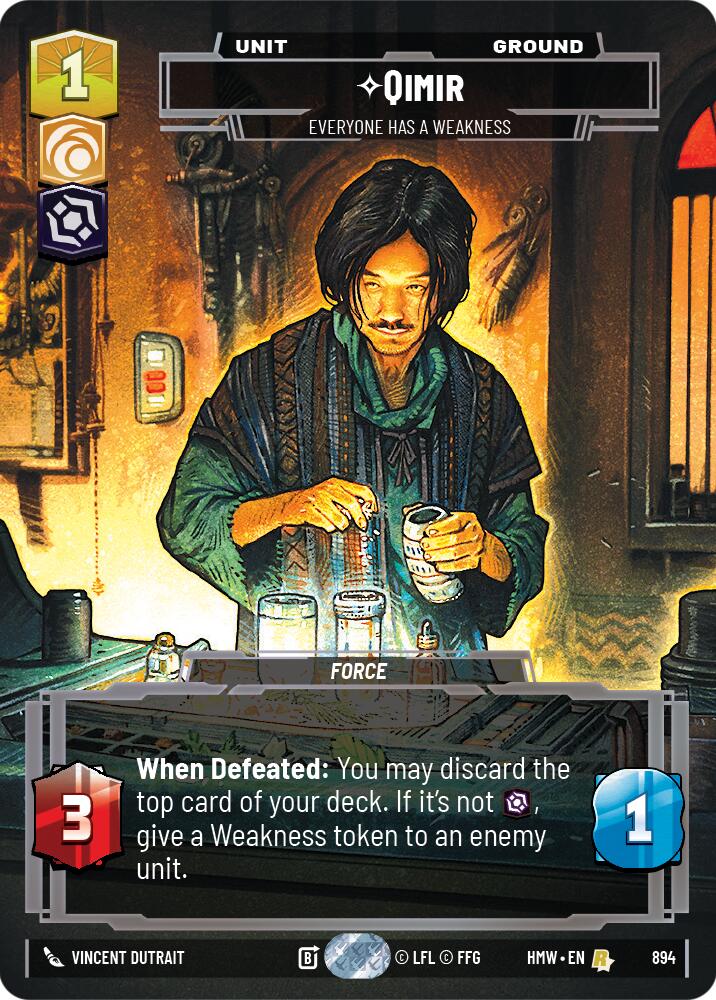 Qimir - Everyone Has a Weakness (Prestige Foil) [Homeworlds]
