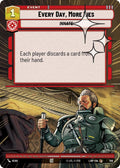 Every Day, More Lies (Hyperspace Foil)
