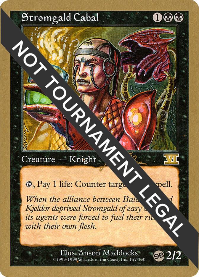 Stromgald Cabal - 1999 Jakub Slemr (6ED) (SB)