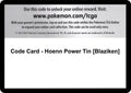 Code Card - Hoenn Power Tin [Blaziken]