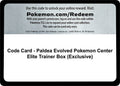 Code Card - Paldea Evolved Pokemon Center Elite Trainer Box (Exclusive)