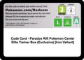 Code Card - Paradox Rift Pokemon Center Elite Trainer Box (Exclusive) [Iron Valiant]