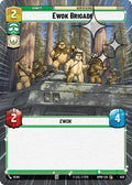 Ewok Brigade (Hyperspace Foil) [Homeworlds]