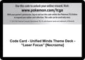 Code Card - Unified Minds Theme Deck - "Laser Focus" [Necrozma]